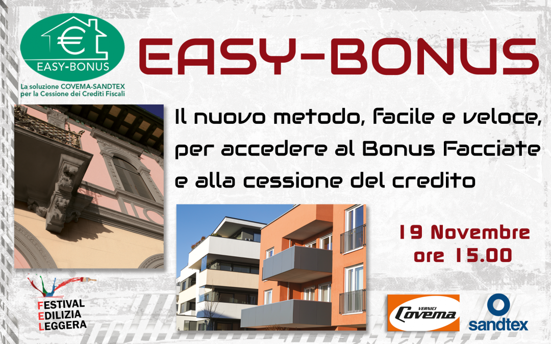 Al FEL virtual il webinar: EasyBonus, nuovo metodo per accedere a Bonus Facciate e Cessione del Credito