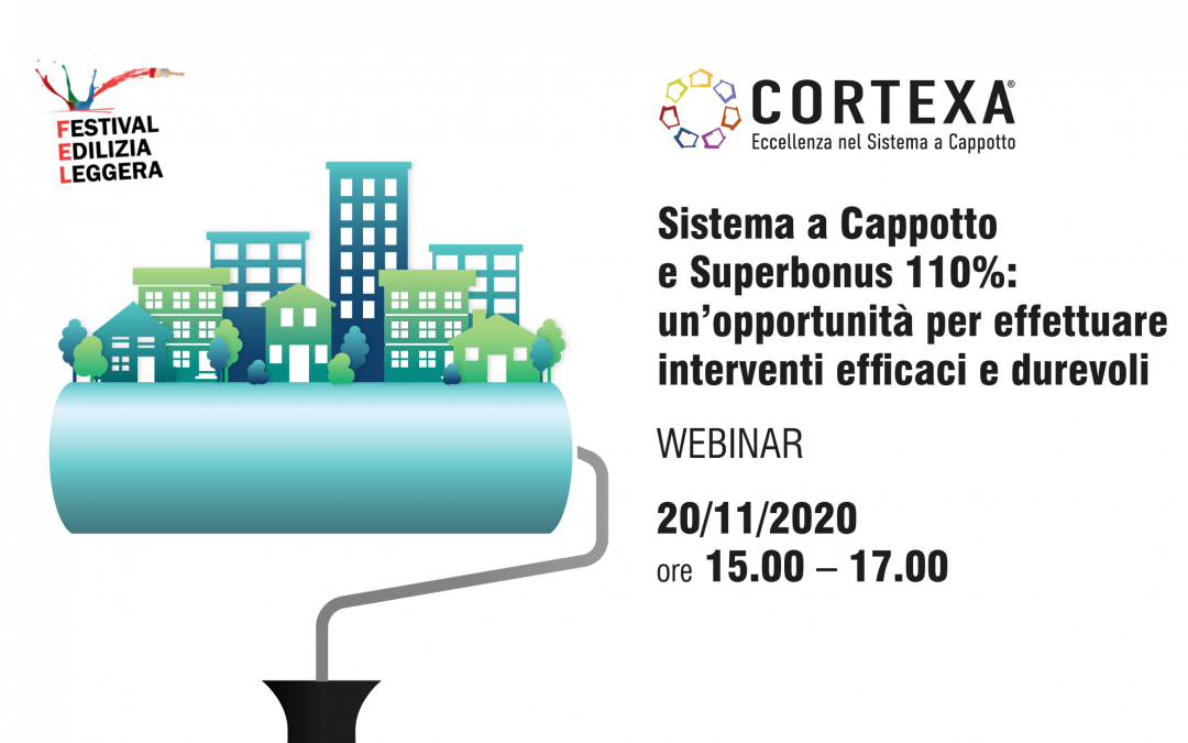 Al FEL virtual: Superbonus 110% e Sistema a Cappotto: un’opportunità per effettuare interventi efficaci e durevoli