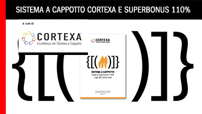 Sistema a Cappotto e Superbonus 110 %: opportunità per interventi efficaci e durevoli